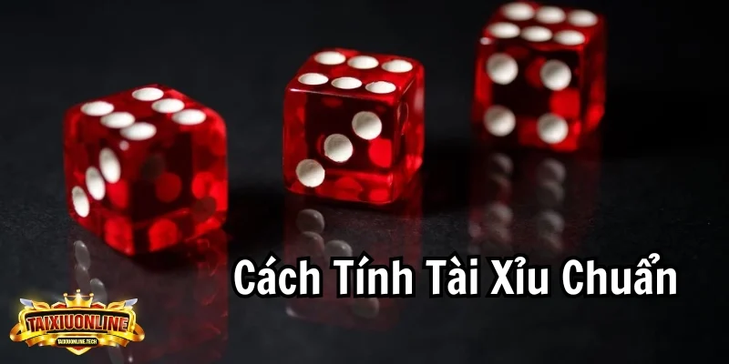 Cách Tính Tài Xỉu Chuẩn – Chiến Lược Và Phương Pháp Hiệu Quả Cách tính tài xỉu chuẩn